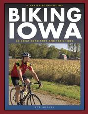 Cover of: Biking Iowa (A Trails Books Guide)