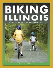 Cover of: Biking Illinois (Trails Books Guide)