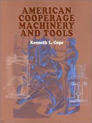 Cover of: American Cooperage Machinery and Tools