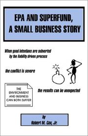 Cover of: Epa and Superfund, a Small Business Story | Robert M., Jr. Cox