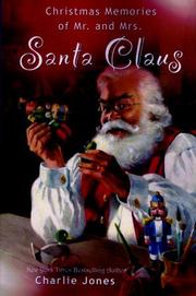 Cover of: Christmas Memories of Mr. and Mrs. Santa Claus by Charlie Jones