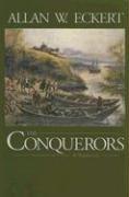 Cover of: The conquerors by Allan W. Eckert