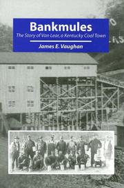 Cover of: Bankmules: The Story of Van Lear, a Kentucky Coal Town
