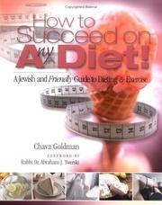 Cover of: How to Succeed on Any Diet: A Jewish and Friendly Guide to Dieting & Exercise