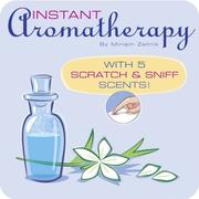 Instant aromatherapy by Miriam Zellnik