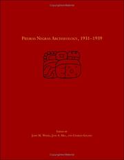 Cover of: Piedras Negras Archaeology, 1931-1939: Piedras Negras Preliminary Papers; Piedras Negras Archaeology: Architecture