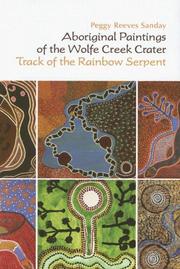 Cover of: Aboriginal Paintings of the Wolfe Creek Crate: Track of the Rainbow Serpent