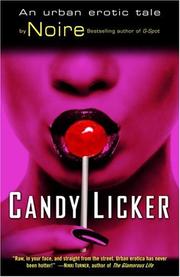 Cover of: Candy licker: an urban erotic tale
