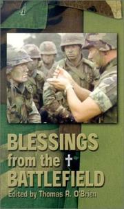 Blessings from the battlefield