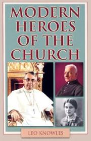 Cover of: Modern heroes of the church by Leo Knowles