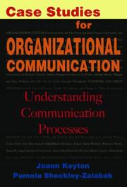 Cover of: Case Studies for Organizational Communication: Understanding Communication Processes