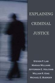 Cover of: Explaining Criminal Justice