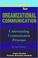 Cover of: Case studies for organizational communication