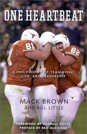 Cover of: One Heartbeat: A Philosophy of Teamwork, Life and Leadership