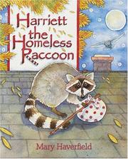 Cover of Harriett the homeless raccoon by mary haverfield
