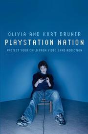 Cover of: Playstation Nation: Protect Your Child from Video Game Addiction