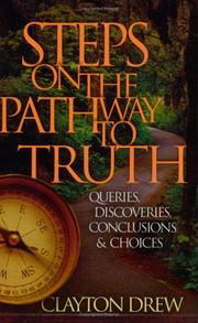 Steps on the Pathway to Truth by Clayton Drew