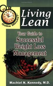 Cover of: Living Lean: Your Guide to Successful Weight Loss Management (Gotta Minute?)