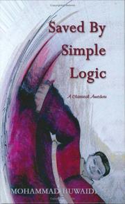 Cover of: Saved by Simple Logic by Mohammad Huwaidi, Mohammad Huwaidi