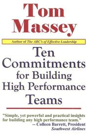 Cover of: Ten Commitments For Building High Performance Teams