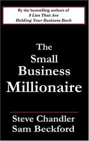 Cover of: The Small Business Millionaire: A Novel Of Heartbreak And Prosperity