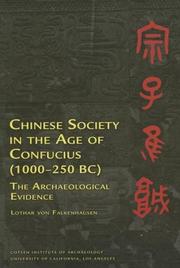 Cover of: Chinese Society in the Age of Confucius (Monumenta Archaeologica) (Cotsen Institute of Archaeology: Ideas, Debates and Perspectives)