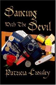 Dancing with the Devil by Patricia Crossley