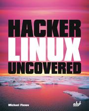 Cover of: Hacker Linux Uncovered