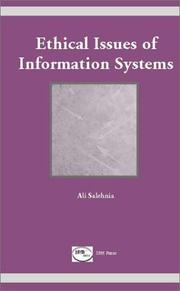 Cover of: Ethical Issues of Information Systems by Ali Salehnia
