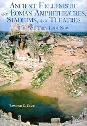Cover of: Ancient Hellenistic and Roman amphitheatres, stadiums, and theatres: the way they look now