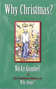 Cover of: Why Christmas?  by Nicky Gumbel