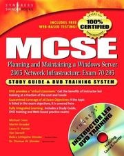 Cover of: MCSE Planning and Maintaining a Windows Server 2003 Network Infrastructure: Exam 70-293 Study Guide and DVD Training System