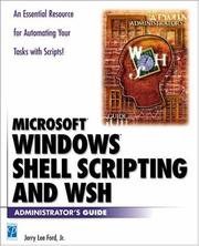 Cover of: Windows Shell Scripting and WSH Administrator's Guide