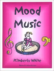 Mood Music by Kimberly White
