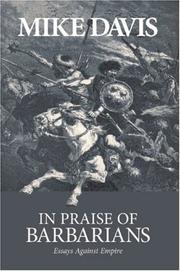 Cover of: In Praise of Barbarians by Mike Davis