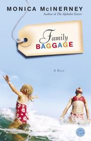 Cover of: Family baggage by Monica McInerney