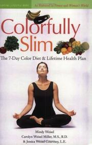 Cover of: Colorfully Slim by Mindy Weisel, Jessica Weisel Courtney, Carolyn Weisel Miller