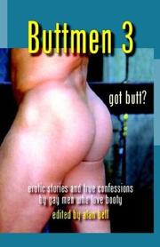 Cover of: Buttmen 3: Erotic Stories and True Confessions by Gay Men Who Love Booty