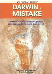 Cover of: Darwin's Mistake: Antediluvian Discoveries Prove Dinosaurs and Humans Co-Existed