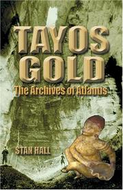 Tayos Gold by Stan Hall
