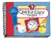 Cover of: Our Favorite Quick & Easy Recipes | Andrews McMeel Publishing