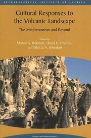 Cover of: Cultural Responses to the Volcanic Landscape: The Mediterranean and Beyond (Aia Colloquia and Conference Papers, 8) (Colloquia and Conference Papers)