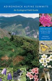 Cover of: Adirondack Alpine Summits: An Ecological Field Guide