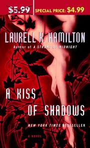 Cover of: A Kiss of Shadows by Laurell K. Hamilton