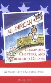 Cover of: Champions, Cheaters, and Childhood Dreams: Memories of the All-American Soap Box Derby