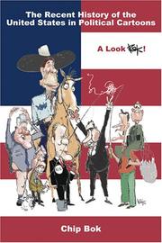 Cover of: A recent history of the United States in political cartoons by Chip Bok