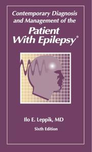 Cover of: Contemporary Diagnosis and Management of the Patient With Epilepsy by Ilo E. Leppik