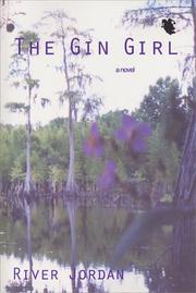 The gin girl by River Jordan