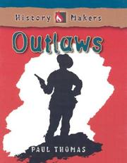 Cover of: Outlaws by Thomas, Paul