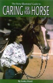 Cover of: Caring for a Horse, 2nd Edition (Horse Illustrated Guide)